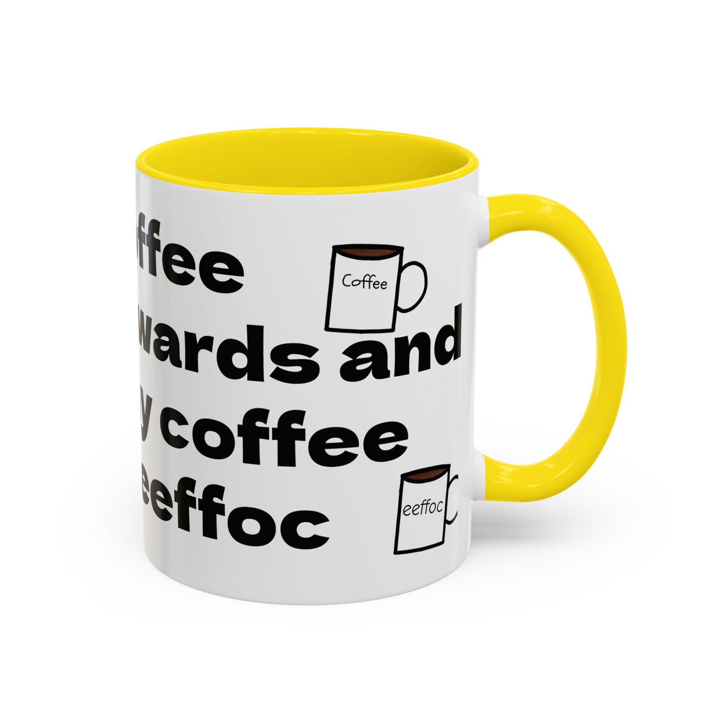 Coffee Mug - Eeffoc Accent 11oz, 15oz