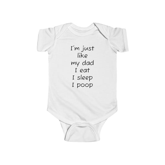 Infant Bodysuit - 'I'm just like my dad' Design