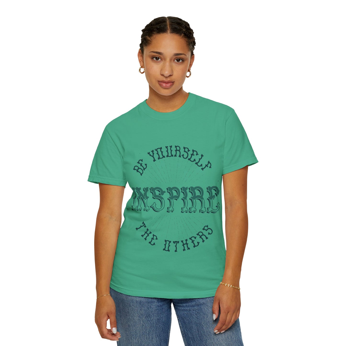Be your self Garment-Dyed T-shirt