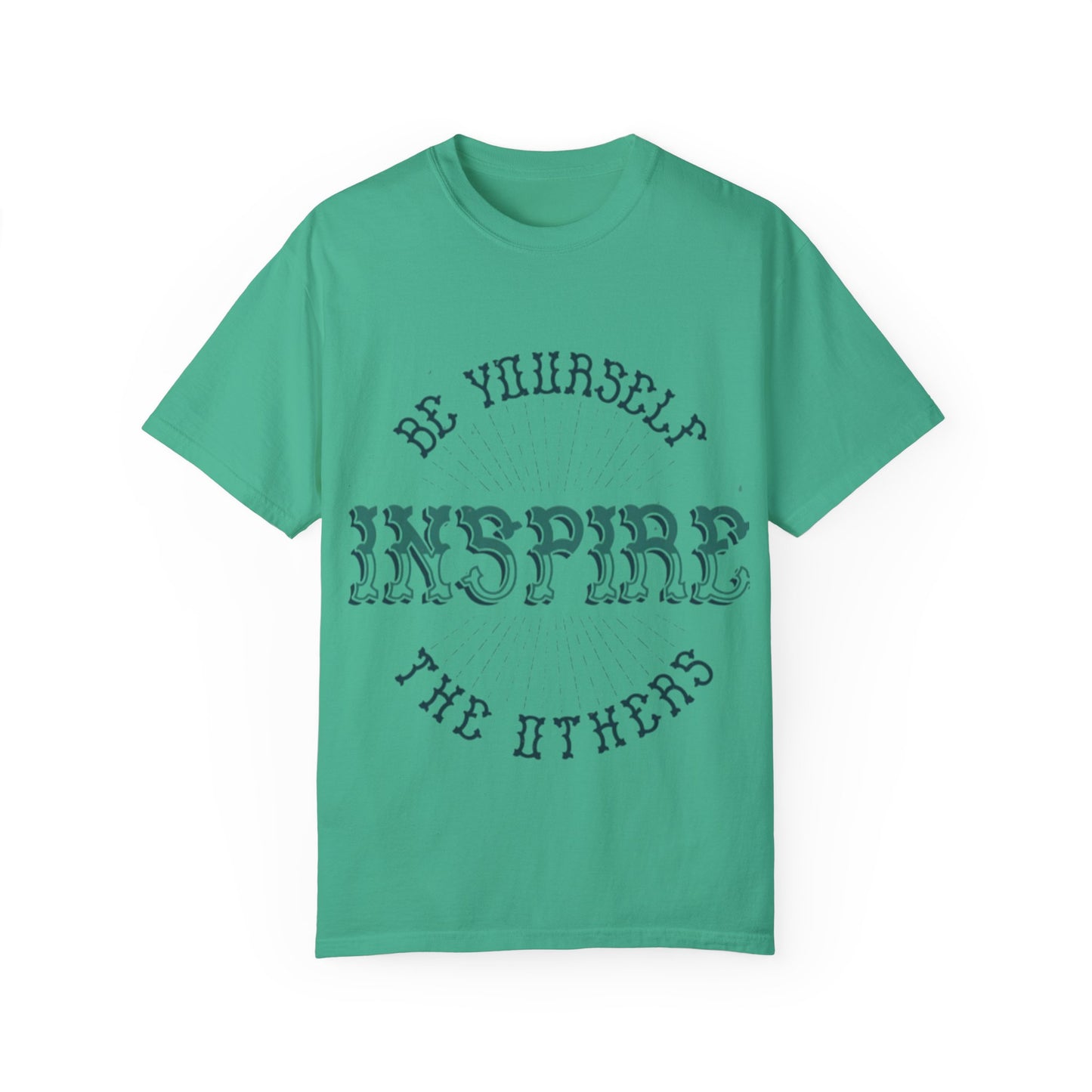 Be your self Garment-Dyed T-shirt
